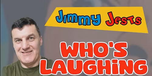Jimmy Jests is coming to Tipperary with "Who\u2019s Laughing Now" 