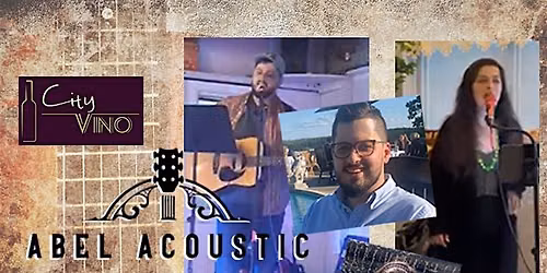 Live Music: Abel Acoustic at City Vino