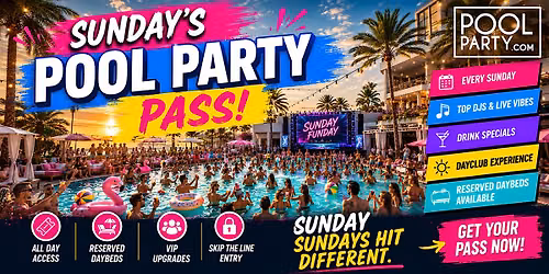 Las Vegas Pool Party Pass August 9