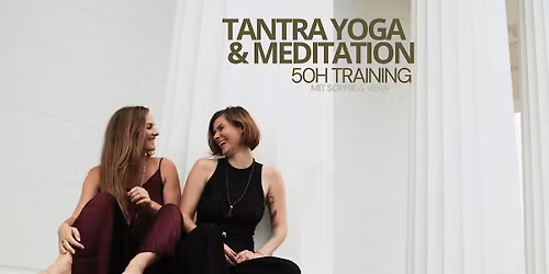 50h Tantra Yoga & Meditation Training