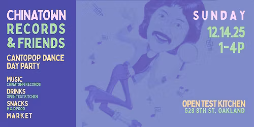 Cantopop Dance Party w\/ DJ yiuyiu \u7476\u7476 and Chinatown Records