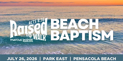 Beach Baptism - July 2026