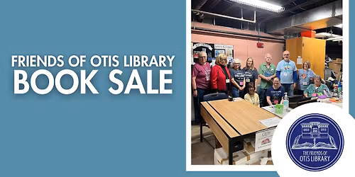 Friends of Otis Library Book Sale