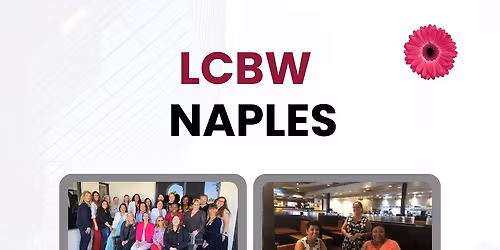 LCBW WOMAN ON THE MOVE - Naples Chapter 