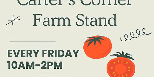 EVERY FRIDAY FARM STAND