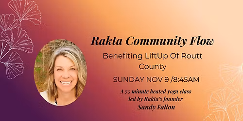 Rakta Flow - Community Yoga to benefit LiftUp of Routt County
