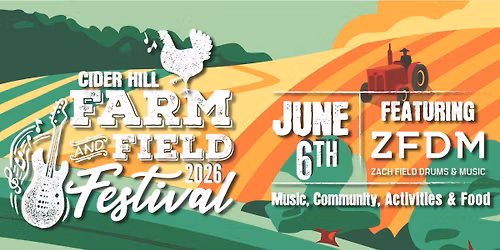 Farm & Field Festival Featuring Zach Field Drums & Music
