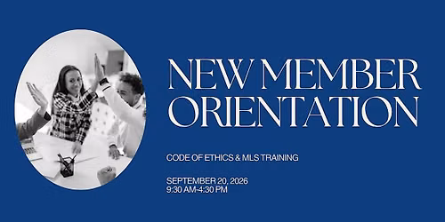 New Member  MLS Orientation