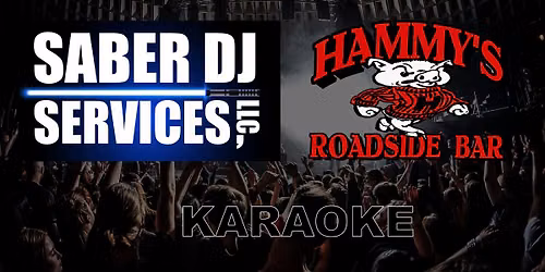 Wednesday Saber Karaoke Night at Hammy’s