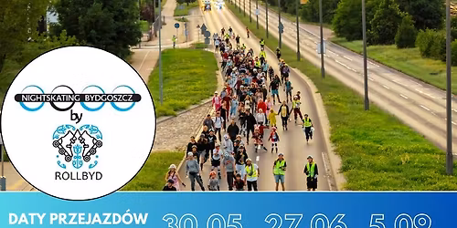 Nightskating Bydgoszcz to cykl wieczornych przejazd\u00f3w rolkarzy i wrotkarzy g\u0142\u00f3wnymi ulicami miasta.