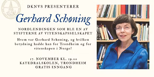 DKNVS Akademiet: Gerhard Sch\u00f8ning med Ida Bull