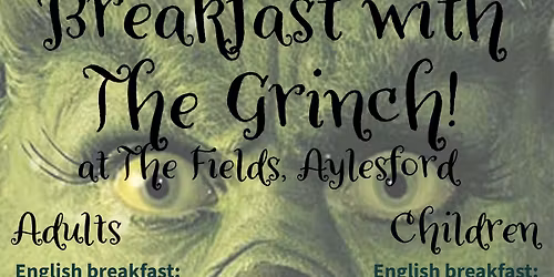 Breakfast with The Grinch!