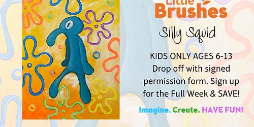 Little Brushes Summer Art Camp: Silly Squid