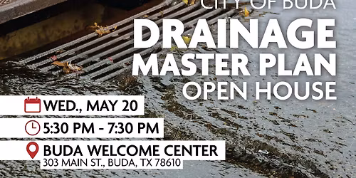 Drainage Master Plan Open House
