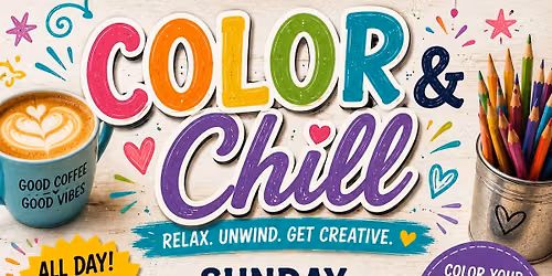 \ud83c\udfa8\u2615 COLOR & CHILL \u2615\ud83c\udfa8