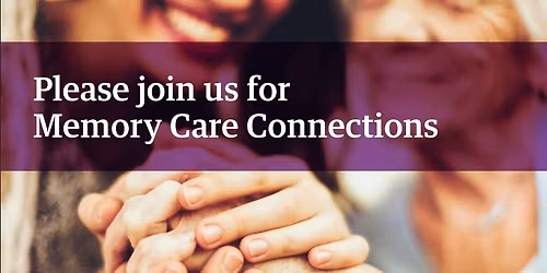 Memory Care Connections
