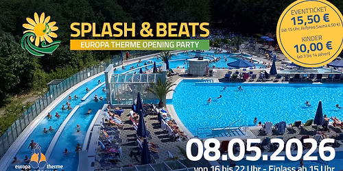 Splash&Beats Europa Therme Opening Party 2026
