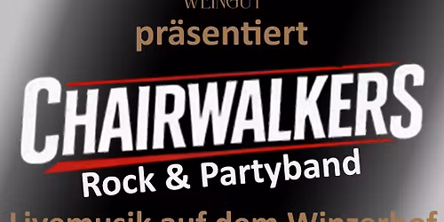 Weingut Dannenfelser pr\u00e4sentiert Chairwalkers 