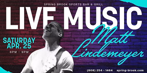 Matt Lindemeyer @ Spring Brook Sports Bar & Grill