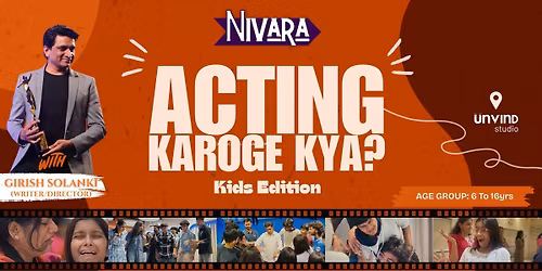 Acting Karoge Kya? - Kids Edition