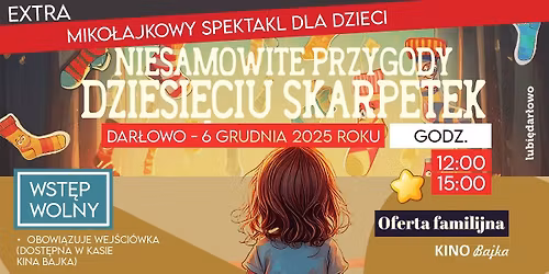 \u201eNiesamowite przygody dziesi\u0119ciu skarpetek\u201d - spektakl dla dzieci: BTD\u2b50\ufe0f