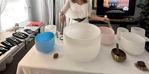 Sound Healing Level 1 Crystal Singing Bowls, Toning & Tuning Forks