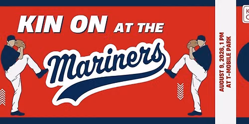 Kin On at the Mariners!
