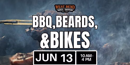 Bikes, Beards & BBQ at West Bend Harley-Davidson