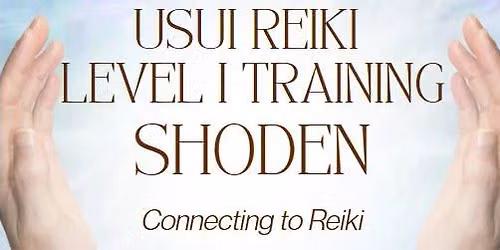 Learn Usui Reiki Level I