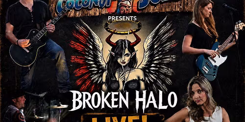 Broken Halo at Coconut Joe's 