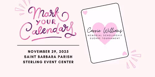 Fourth Annual Carrie Williams Memorial Euchre Tournament