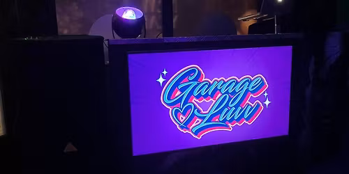 GARAGE LUVV LIVE 