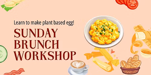 Plant based egg - A sunday brunch workshop