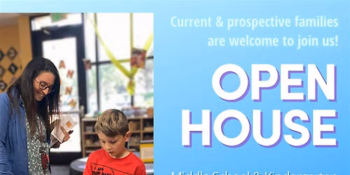 Middle School and Kindergarten Open House