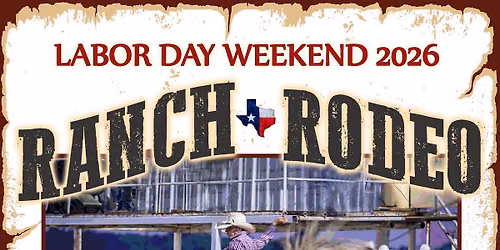 Labor Day Weekend Ranch Rodeo