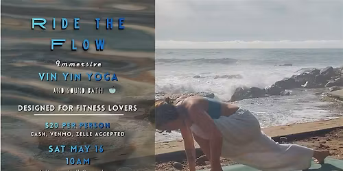 Ride the Flow: Vin Yin Yoga + Sound Bath
