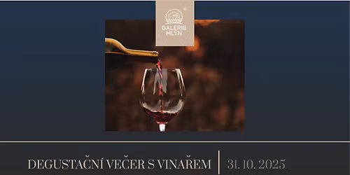 Degusta\u010dn\u00ed ve\u010der s vina\u0159em