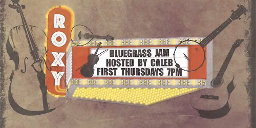 July Bluegrass Jam ~ THIRD THURSDAY!