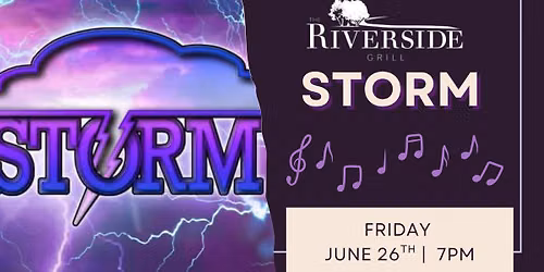 STORM at Riverside Grill
