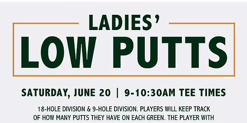 Ladies' Low Putts (Member Event)