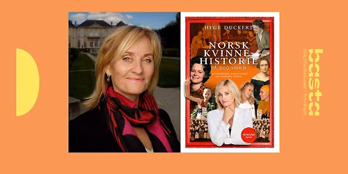 Hege Duckert - Norsk kvinnehistorie p\u00e5 45 minutter