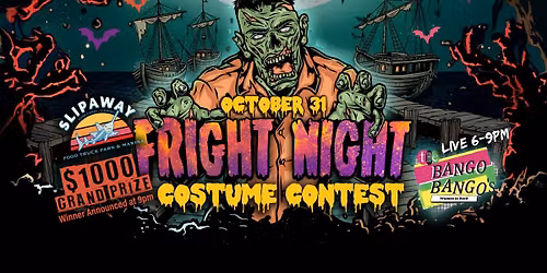 Halloween Fright Night: Costume Contest at Slipaway!