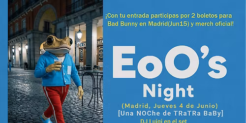 EoO's Night \/ UNA NOCHE DE PERREEEEEOOOO