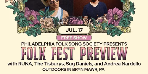 Philadelphia Folk Festival Preview (free show) - Bryn Mawr Twilight Concerts 7\/17