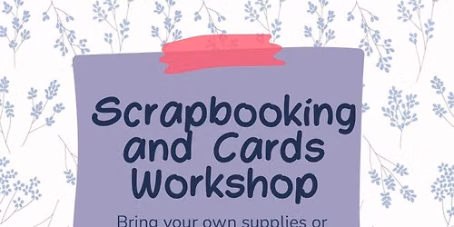 Scrapbook and Card Workshop
