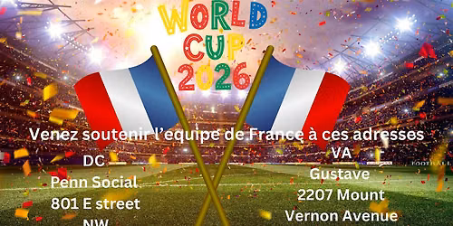Coupe du Monde World Cup Watch Party