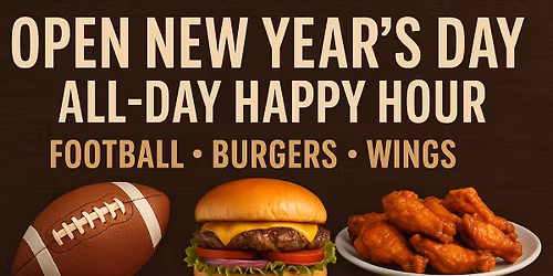 3B\u2019s is OPEN New Year\u2019s Day! All-Day Happy Hour + Bowl Games