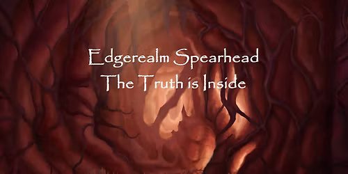 Edgerealm Spearhead - The Truth is Inside