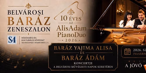 10 \u00e9ves az AlisAdam PianoDuo - Belv\u00e1rosi M\u0171v\u00e9szeti Napok 2026