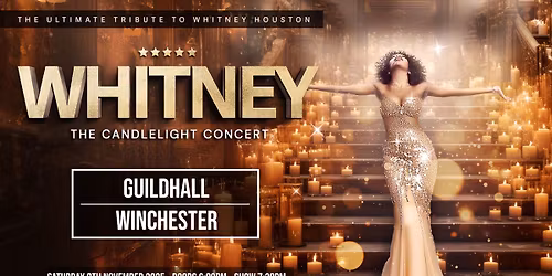 Whitney - The Candlelight Concert - Guildhall Winchester